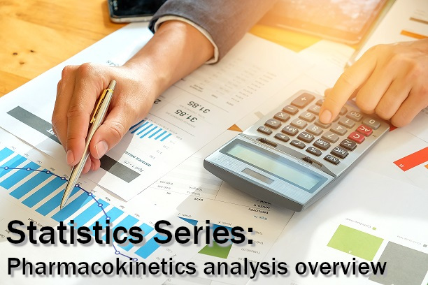 Pharmacokinetics analysis: An overview